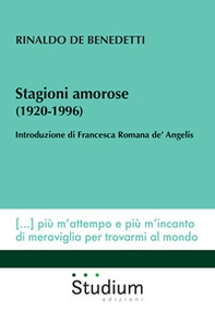 Stagioni amorose (1920-1996) - Librerie.coop