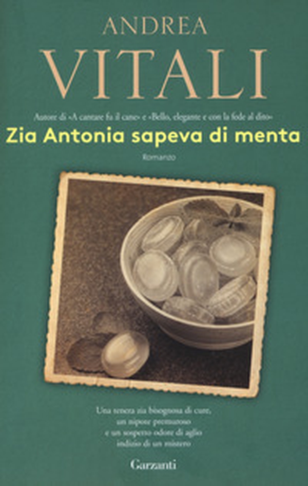 Zia Antonia sapeva di menta - Librerie.coop Zia Antonia sapeva di menta - Librerie.coop