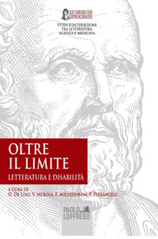 Oltre il limite. Letteratura e disabilità - Librerie.coop Oltre il limite. Letteratura e disabilità - Librerie.coop