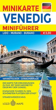 Venezia. Miniguida e minimappa. Ediz. tedesca - Librerie.coop