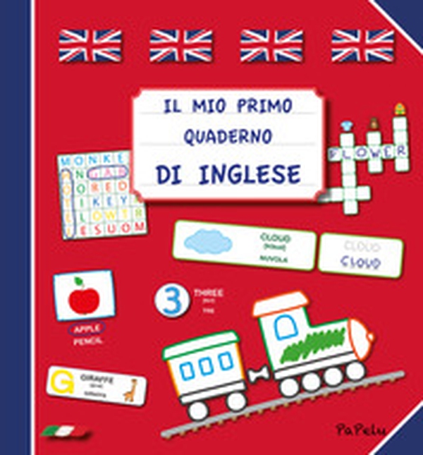 Il mio primo quaderno di inglese - Librerie.coop Il mio primo quaderno di inglese - Librerie.coop