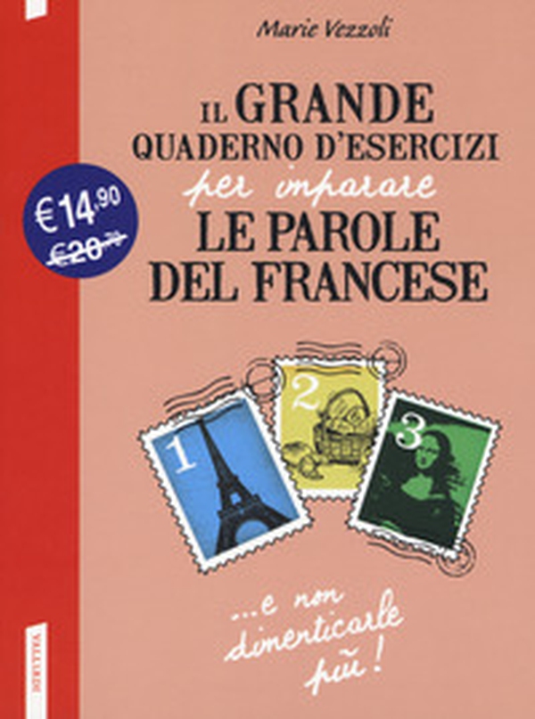 Il grande quaderno d'esercizi per imparare le parole del francese - Librerie.coop Il grande quaderno d'esercizi per imparare le parole del francese - Librerie.coop