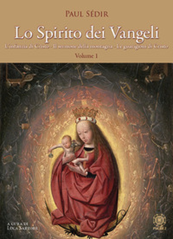 Lo spirito dei Vangeli - Vol. 1 - Librerie.coop Lo spirito dei Vangeli - Vol. 1 - Librerie.coop