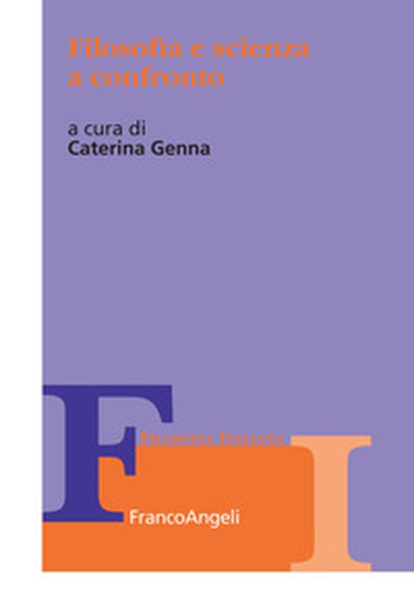 Filosofia e scienza a confronto - Librerie.coop Filosofia e scienza a confronto - Librerie.coop