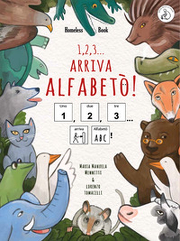 1, 2, 3... arriva Alfabetò! Ediz. InBook CAA - Librerie.coop 1, 2, 3... arriva Alfabetò! Ediz. InBook CAA - Librerie.coop
