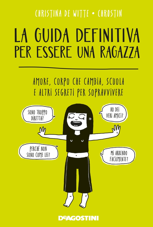 La guida definitiva per essere una ragazza - Librerie.coop La guida definitiva per essere una ragazza - Librerie.coop