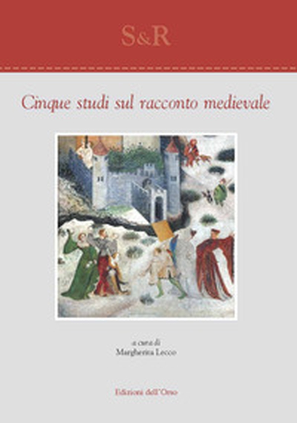 Cinque studi sul racconto medievale - Librerie.coop Cinque studi sul racconto medievale - Librerie.coop