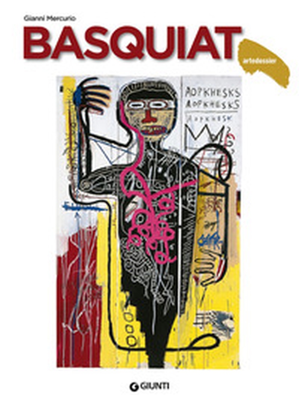 Basquiat - Librerie.coop Basquiat - Librerie.coop