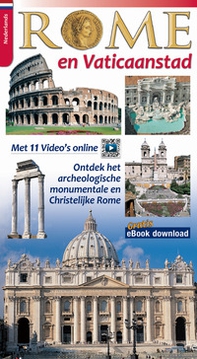 Rome en Vaticaanstad. Ontdek het archeologische, monumentale en christelijke Rome - Librerie.coop