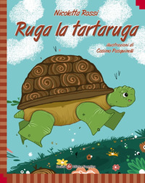 Ruga la tartaruga. Ediz. italiana e inglese - Librerie.coop Ruga la tartaruga. Ediz. italiana e inglese - Librerie.coop