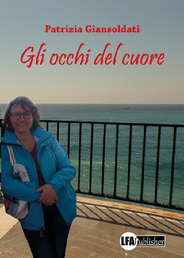 Gli occhi del cuore - Librerie.coop Gli occhi del cuore - Librerie.coop