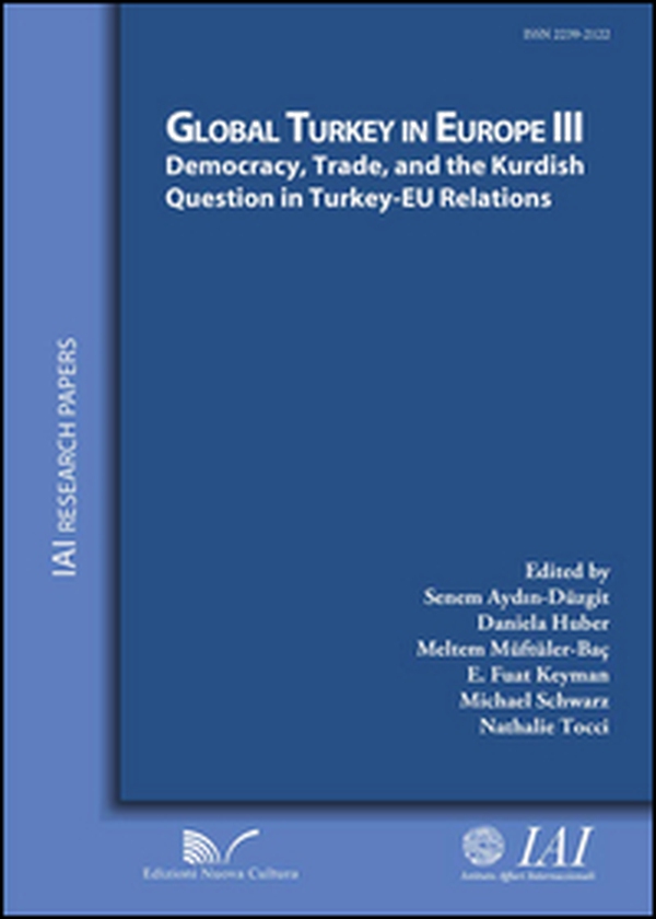 Democracy, trade, and the Kurdish question in Turkey-EU relations - Librerie.coop Democracy, trade, and the Kurdish question in Turkey-EU relations - Librerie.coop