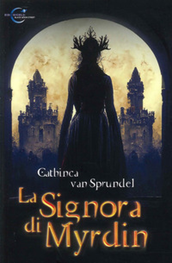 La signora di Myrdin - Librerie.coop La signora di Myrdin - Librerie.coop