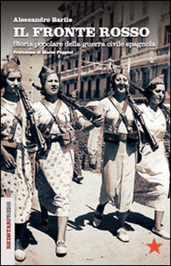 Il fronte rosso. Storia popolare della guerra civile spagnola - Librerie.coop Il fronte rosso. Storia popolare della guerra civile spagnola - Librerie.coop