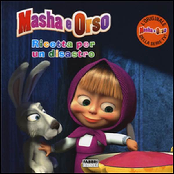 Ricetta per un disastro. Masha e Orso - Librerie.coop Ricetta per un disastro. Masha e Orso - Librerie.coop