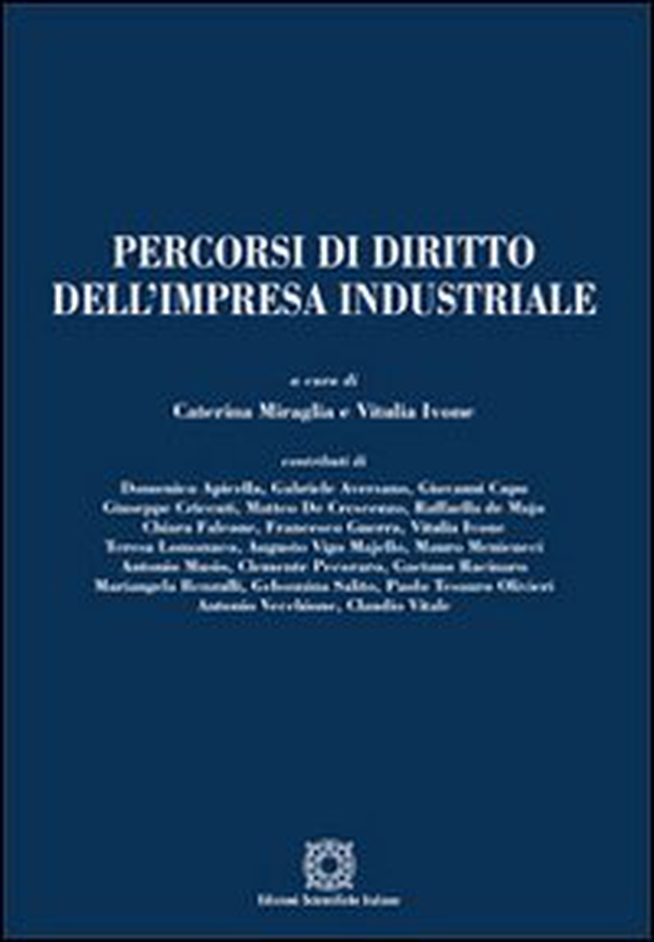 Percorsi di diritto dell'impresa industriale - Librerie.coop Percorsi di diritto dell'impresa industriale - Librerie.coop