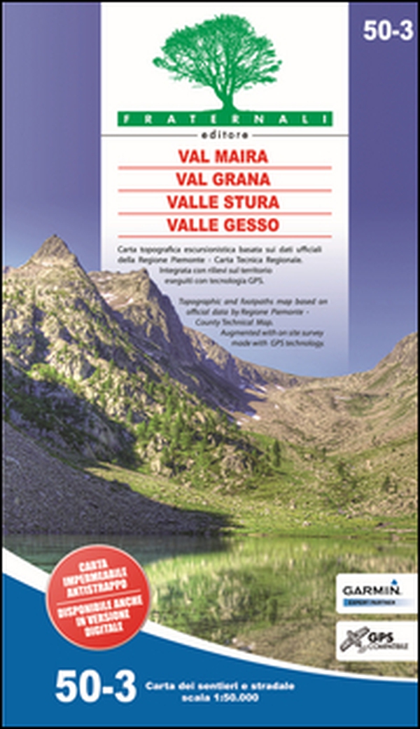 Carta n. 50.3. Val Maira, Grana, Stura e Gesso. Carta dei sentieri e stradale 1:50.000 - Librerie.coop Carta n. 50.3. Val Maira, Grana, Stura e Gesso. Carta dei sentieri e stradale 1:50.000 - Librerie.coop