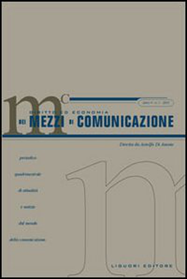 Diritto ed economia dei mezzi di comunicazione - Vol. 1 - Librerie.coop Diritto ed economia dei mezzi di comunicazione - Vol. 1 - Librerie.coop