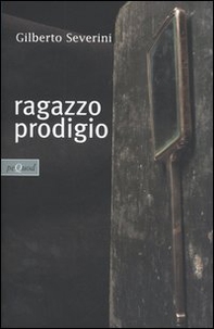 Ragazzo prodigio - Librerie.coop