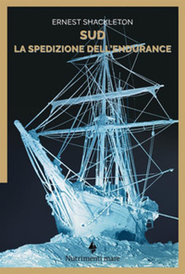 Sud. La spedizione dell'Endurance - Librerie.coop Sud. La spedizione dell'Endurance - Librerie.coop