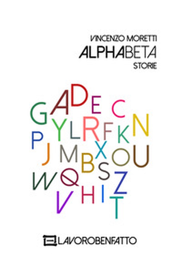 Alphabeta. Storie e segni - Librerie.coop Alphabeta. Storie e segni - Librerie.coop