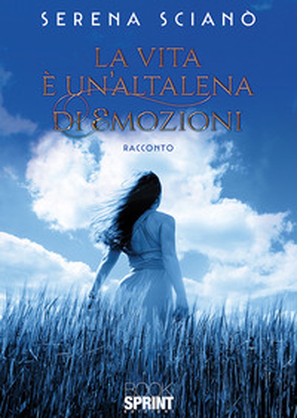 La vita è un'altalena di emozioni - Librerie.coop La vita è un'altalena di emozioni - Librerie.coop