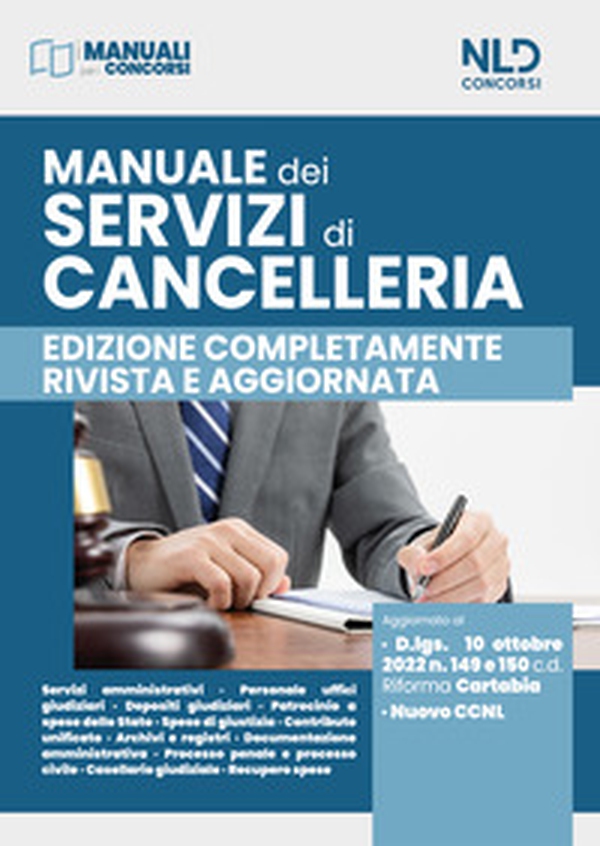 Manuale dei servizi di cancelleria. Aggiornato alla Riforma Cartabia - Librerie.coop Manuale dei servizi di cancelleria. Aggiornato alla Riforma Cartabia - Librerie.coop