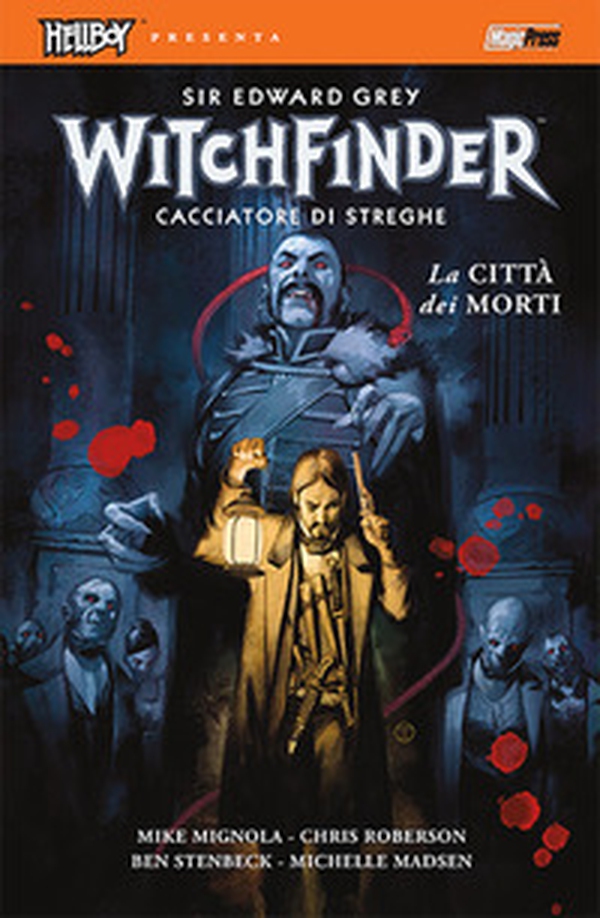 La città dei morti. Hellboy presenta Witchfinder - Librerie.coop La città dei morti. Hellboy presenta Witchfinder - Librerie.coop