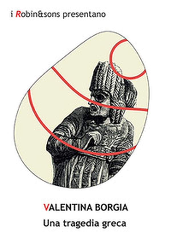 Una tragedia greca - Librerie.coop Una tragedia greca - Librerie.coop