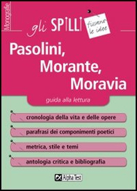 Pasolini, Morante, Moravia. Guida alla lettura - Librerie.coop