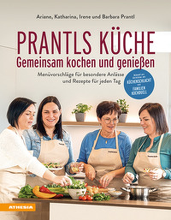 Prantls Küche: Gemeinsam kochen und genießen. Menüvorschläge für besondere Anlässe und Rezepte für jeden Tag - Librerie.coop Prantls Küche: Gemeinsam kochen und genießen. Menüvorschläge für besondere Anlässe und Rezepte für jeden Tag - Librerie.coop