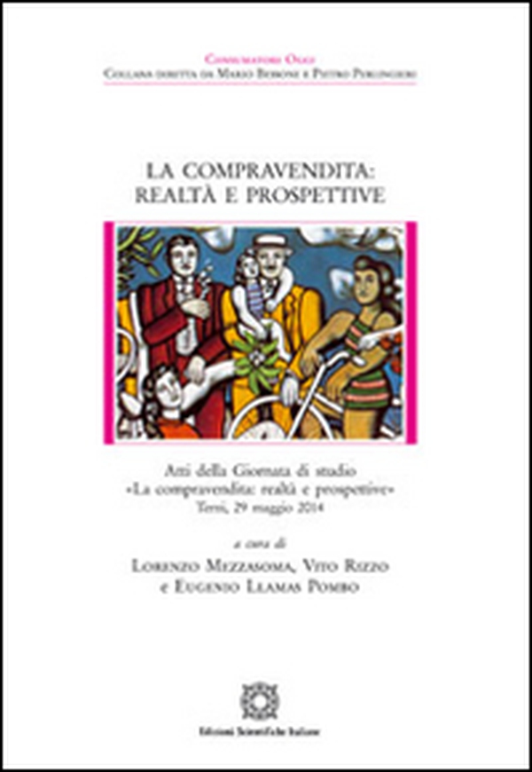 La compravendita: realtà e prospettive - Librerie.coop La compravendita: realtà e prospettive - Librerie.coop