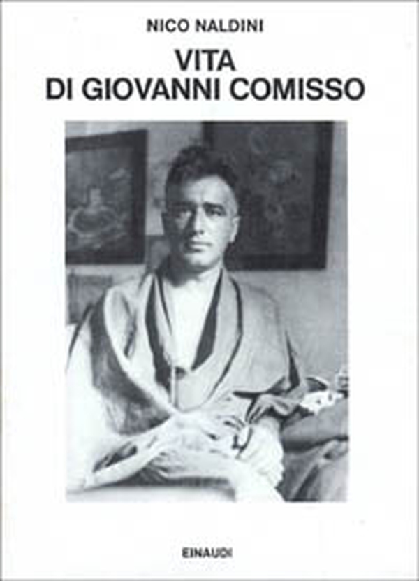 Vita di Giovanni Comisso - Librerie.coop Vita di Giovanni Comisso - Librerie.coop