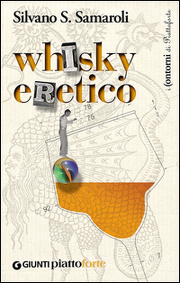Whisky eretico - Librerie.coop Whisky eretico - Librerie.coop