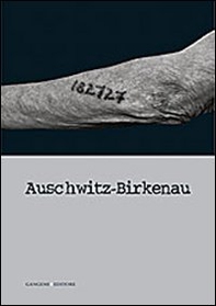 Auschwitz-Birkenau - Librerie.coop