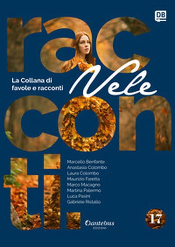 Vele. Collana di racconti e favole - Vol. 17 - Librerie.coop Vele. Collana di racconti e favole - Vol. 17 - Librerie.coop