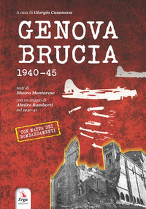 Genova brucia 1940-45 - Librerie.coop Genova brucia 1940-45 - Librerie.coop