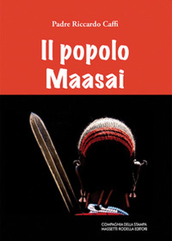 Il popolo Maasai - Librerie.coop Il popolo Maasai - Librerie.coop