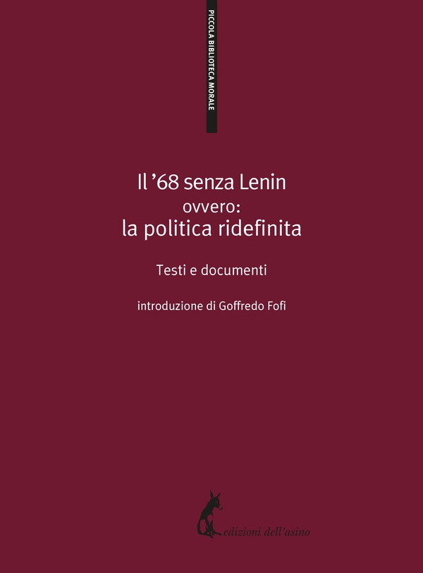 Il '68 senza Lenin - Librerie.coop Il '68 senza Lenin - Librerie.coop