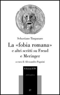 La «fobia romana» e altri scritti su Freud e Meringer - Librerie.coop