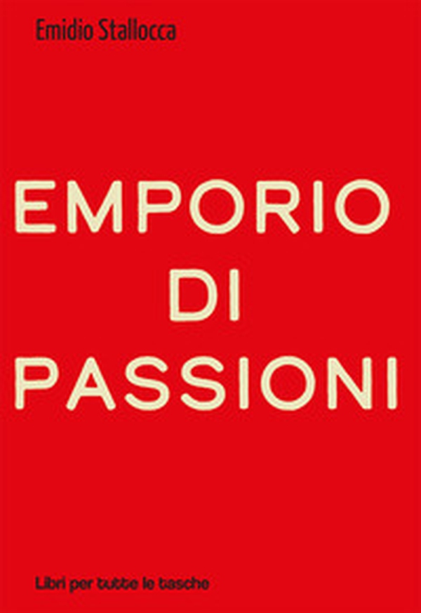 Emporio di passioni - Librerie.coop Emporio di passioni - Librerie.coop
