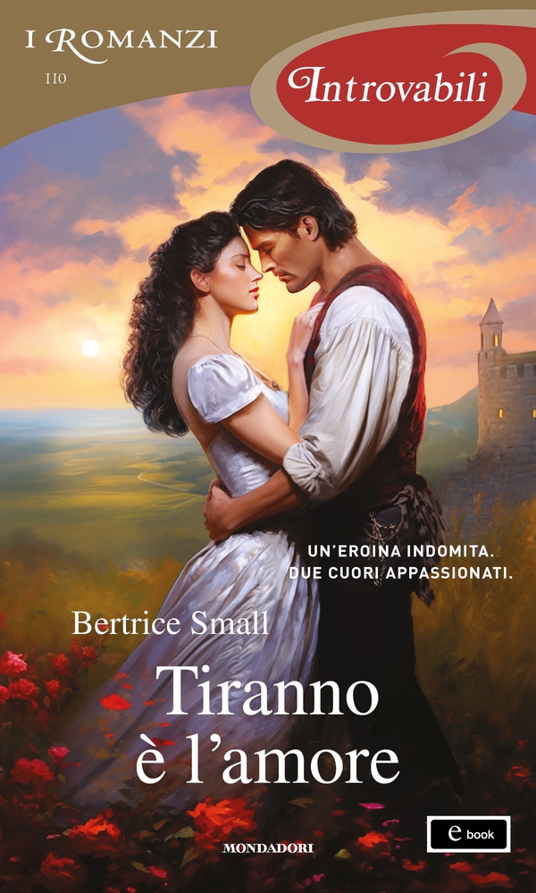 Tiranno è l'amore (I Romanzi Introvabili) - Librerie.coop Tiranno è l'amore (I Romanzi Introvabili) - Librerie.coop