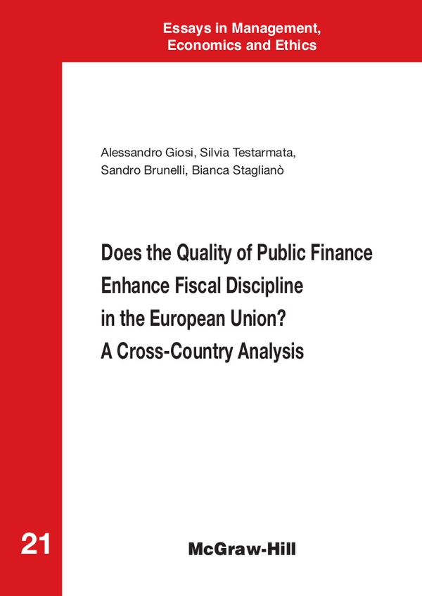 Does the Quality of Public Finance Enhance Fiscal Discipline in the European Union? A Cross-Country Analysis - Librerie.coop Does the Quality of Public Finance Enhance Fiscal Discipline in the European Union? A Cross-Country Analysis - Librerie.coop