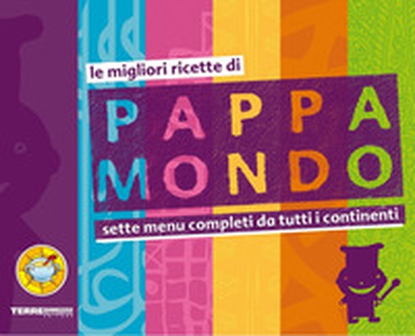 Ricette a colori. Le migliori ricette di Pappamondo - Librerie.coop Ricette a colori. Le migliori ricette di Pappamondo - Librerie.coop