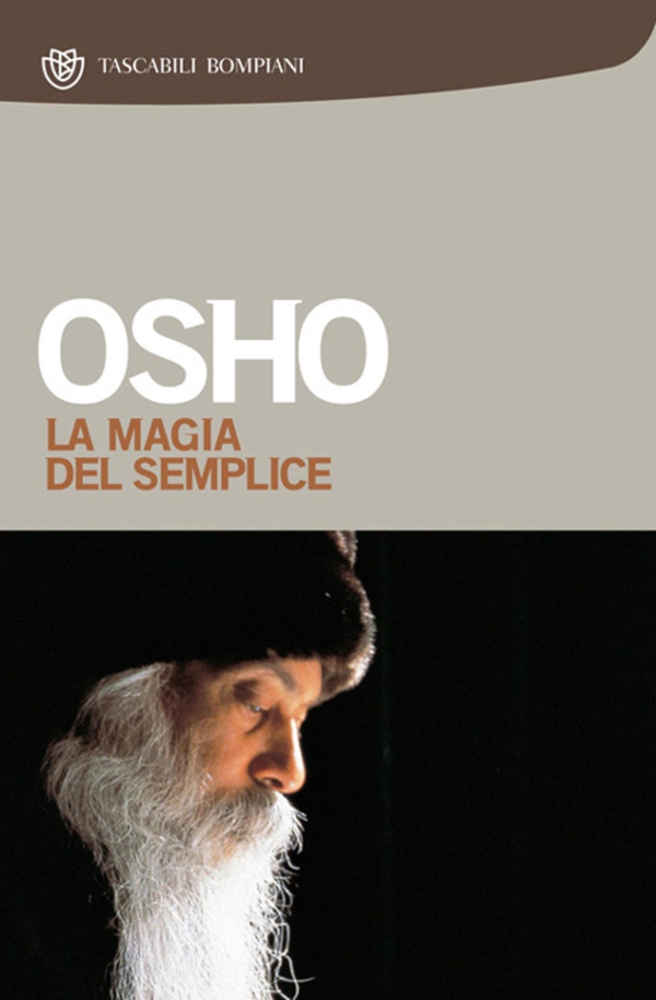 La magia del semplice - Librerie.coop La magia del semplice - Librerie.coop