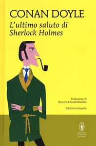 L'ultimo saluto di Sherlock Holmes - Librerie.coop