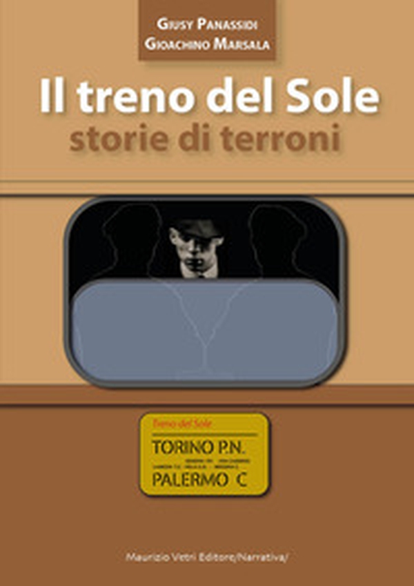 Il treno del sole. Storie di terroni - Librerie.coop Il treno del sole. Storie di terroni - Librerie.coop