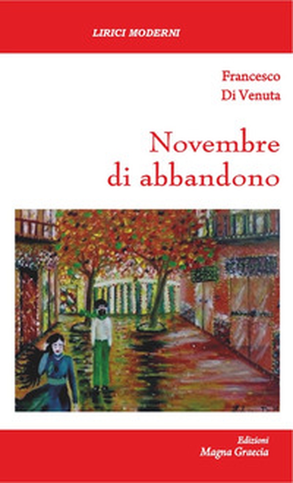 Novembre di abbandono - Librerie.coop Novembre di abbandono - Librerie.coop