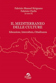 Il Mediterraneo delle culture. Educazione, intercultura, cittadinanza - Librerie.coop