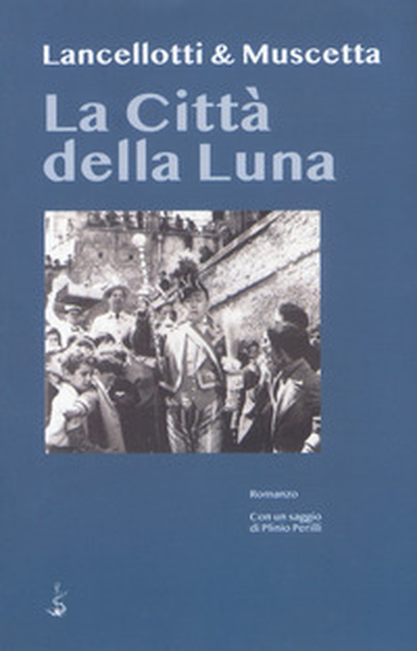 La città della luna - Librerie.coop La città della luna - Librerie.coop